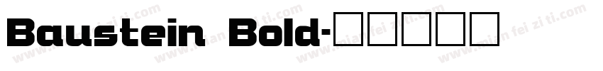 Baustein Bold字体转换